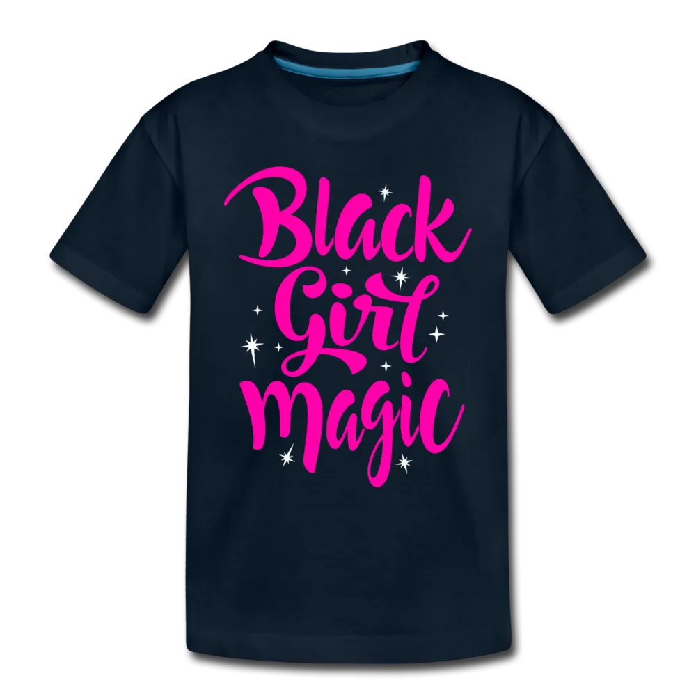 Black Girl Magic (Pink) Toddler Premium T-Shirt