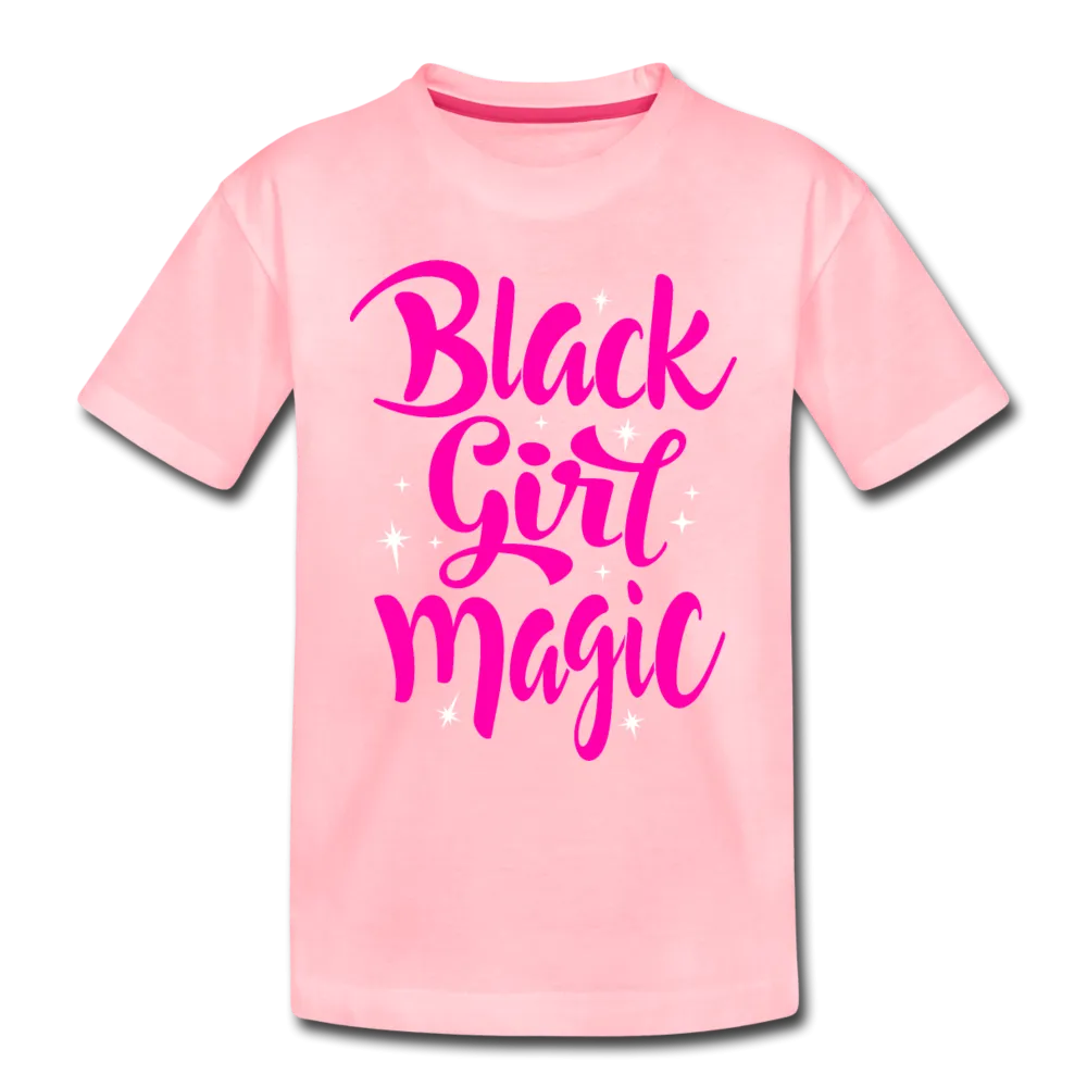 Black Girl Magic (Pink) Toddler Premium T-Shirt