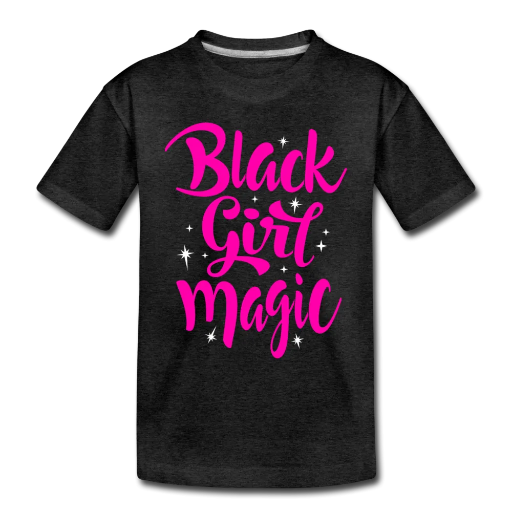 Black Girl Magic (Pink) Toddler Premium T-Shirt