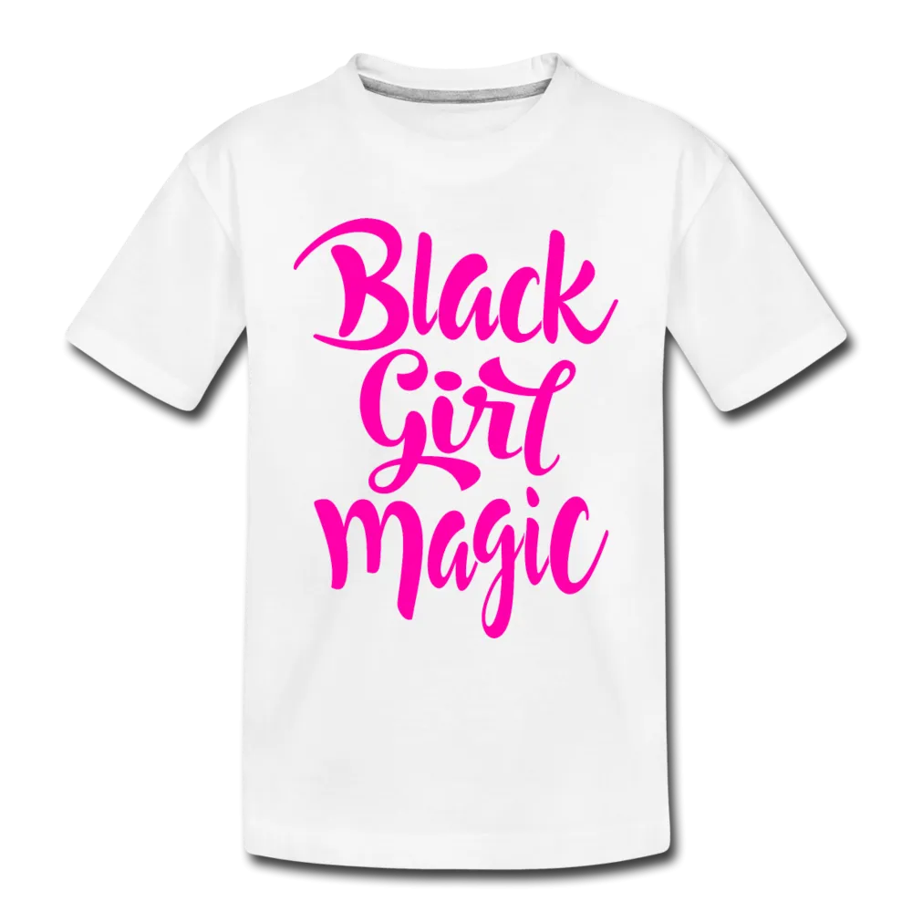 Black Girl Magic (Pink) Toddler Premium T-Shirt