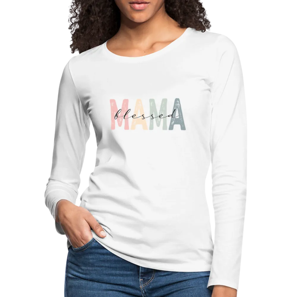 Blessed Mama Premium Long Sleeve T-Shirt (Retro Design)