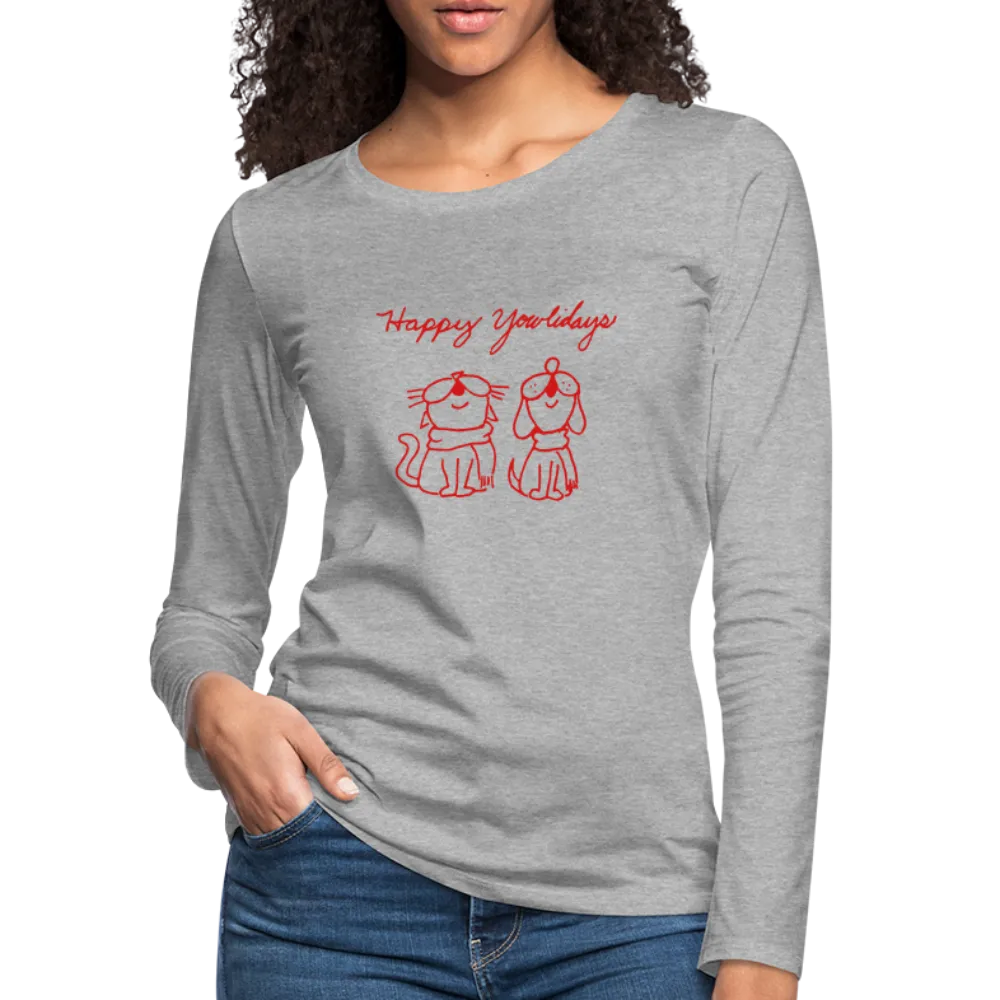 Happy Yowlidays Contoured Premium Long Sleeve T-Shirt