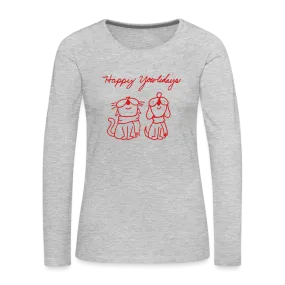 Happy Yowlidays Contoured Premium Long Sleeve T-Shirt